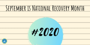 September is National Recovery Month